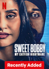 Kliknij by uzyskać więcej informacji | Netflix: Sweet Bobby: My Catfish Nightmare / Sweet Bobby: Koszmarne oszustwo | Szokujący dokument o Kirat zakochanej w mężczyźnie poznanym w internecie i uwikłanej w wirtualny związek, który wywraca jej życie do góry nogami na długie lata.